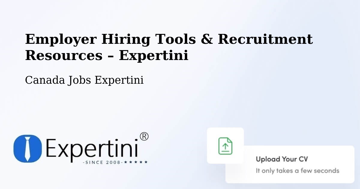 Employer Hiring Tools & Recruitment Resources – Shellbrook - Shellbrook, Canada Jobs Expertini