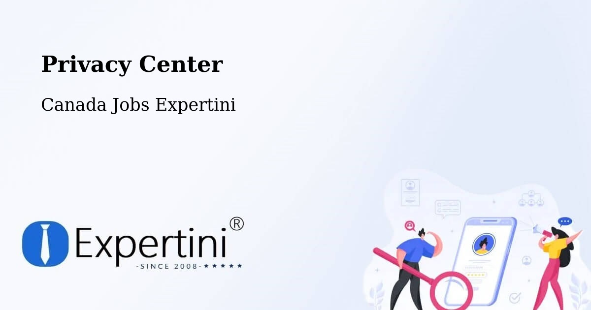 Privacy Center - Canada Jobs Expertini